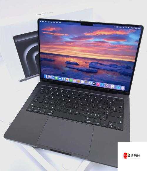 全新体验：MACBOOKPRO18 带来极致高效办公与创作之旅